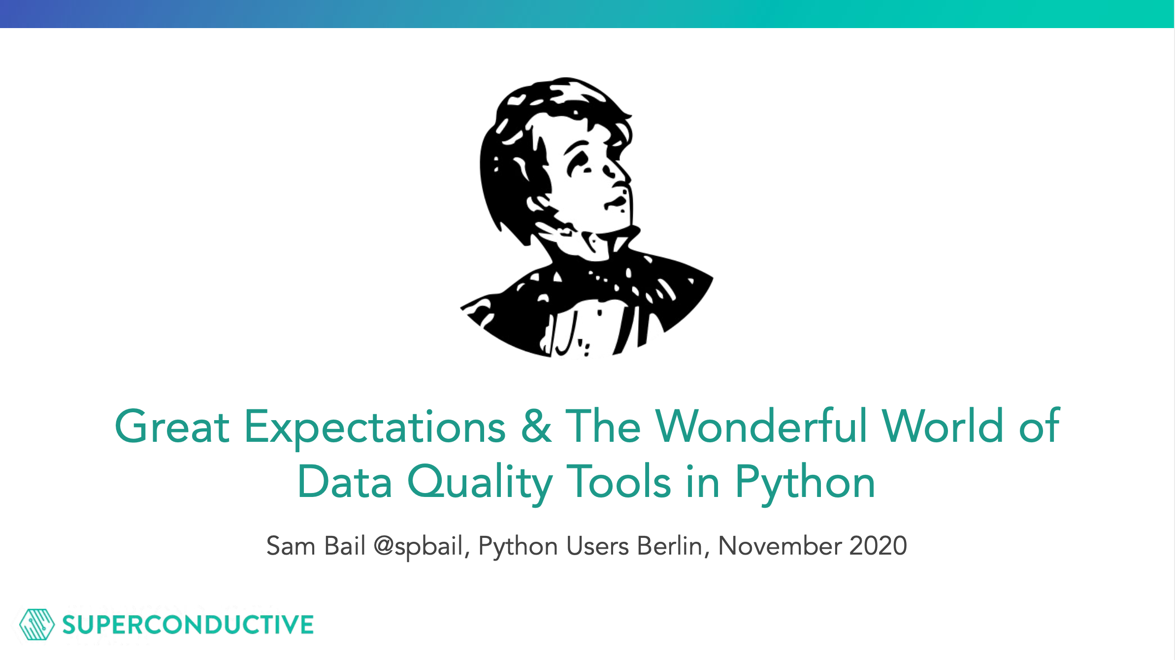 «Great Expectations & The Wonderfull World of Data Quality Tools in Python» by Sam Bail