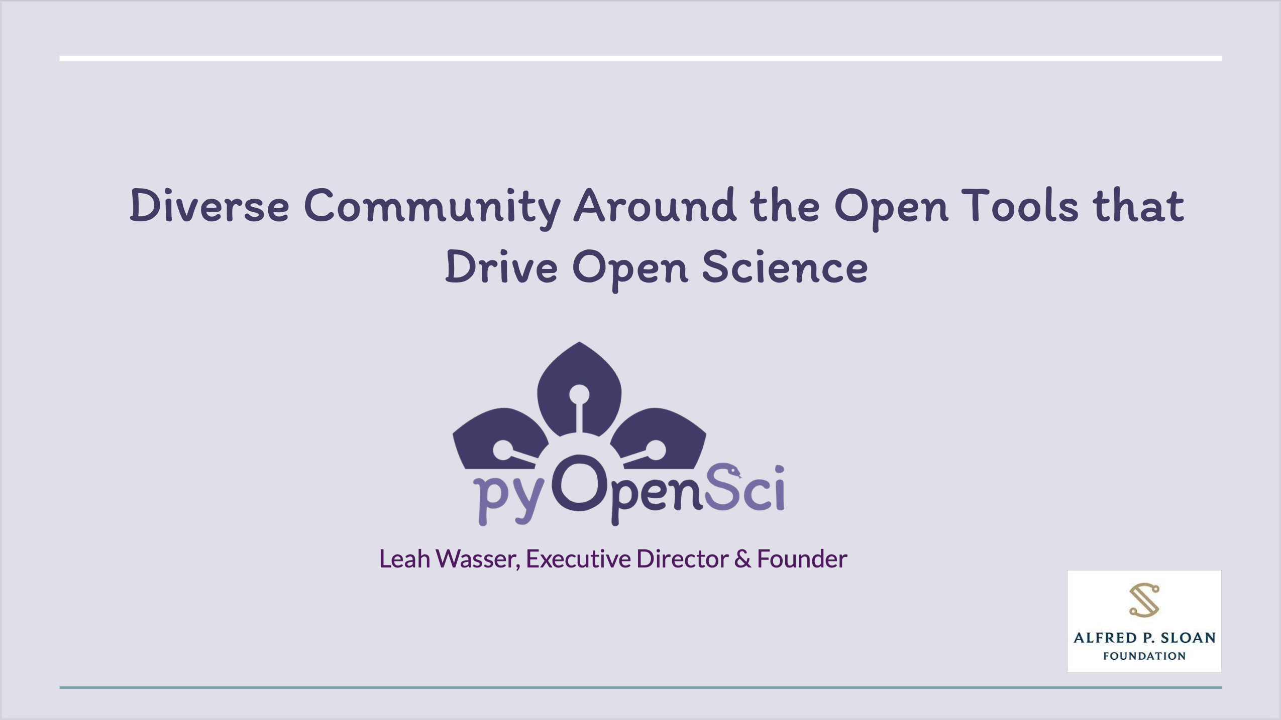 «pyOpenSci – Diverse Community Around the Open Tools that Drive Open Science» by Leah Wasser